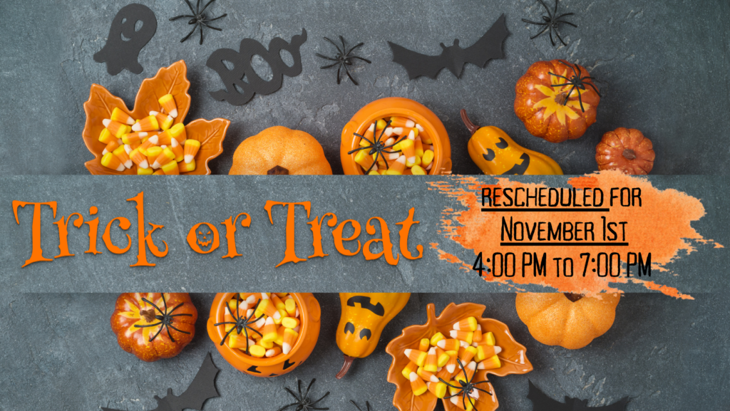 IMPORTANT ANNOUNCEMENT TrickorTreating Event Canceled Due to